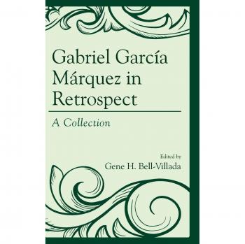 Gabriel García Márquez: Retrospective Collection of Works