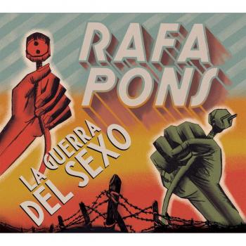 La Guerra del Sexo - PONS, RAFA