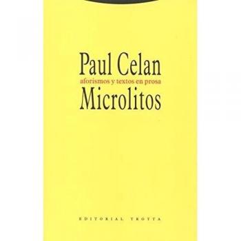 Microlitos. Prosas Postumas: Aforismos y textos en prosa