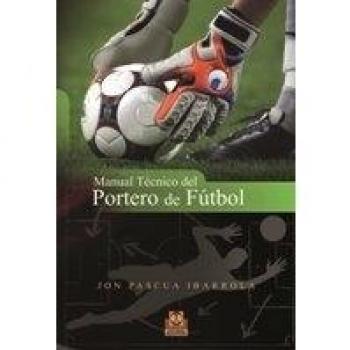 Manual técnico del portero de fútbol