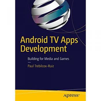 Android TV Apps Development: Building for Media and Games