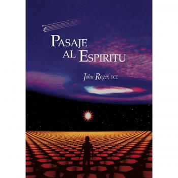 Pasaje al Espíritu: Libro de Conexión Espiritual y Autodescubrimiento