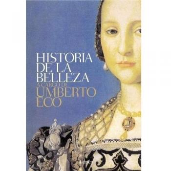 Historia de la belleza - Umberto Eco