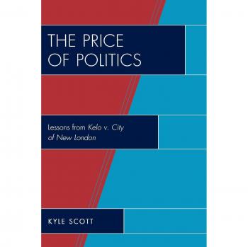 Political Economics Analysis Book: Insights from Kelo v. City of New London