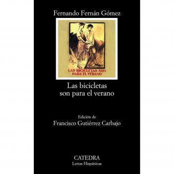 Las bicicletas son para el verano - FERNAN GOMEZ, FERNANDO