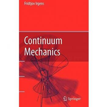 Libro de Mecánica de Continuo - Fundamentos y Aplicaciones