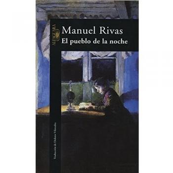 El pueblo de la noche - Manuel Rivas