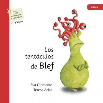 Los tentáculos de Blef - Rabia
