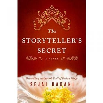 The Storyteller's Secret: A Novel by Sejal Badani - Fiction, Family Saga, Cultural Heritage