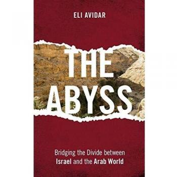 El Abismo: Uniendo la Brecha entre Israel y el Mundo Árabe (Tapa Dura)