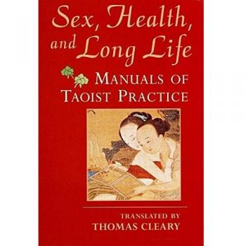 Thomas Cleary's Taoist Guide to Sex, Health, and Longevity