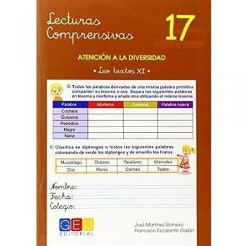 Lecturas comprensivas 17 / Editorial GEU / 5º Primaria / Mejora la comprensión lectora / Recomendado como apoyo / Actividades sencillas - José Martínez Romero