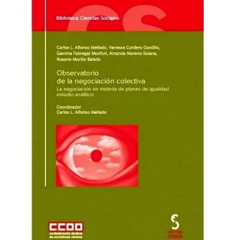 La negociación en materia de planes de igualdad: estudio analítico: Observatorio de la negociación colectiva: 22