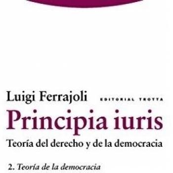 Principia Iuris - Volumen 2: 2. Teoría de la democracia