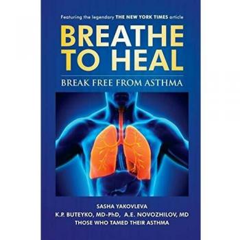 Breathe to Heal: Asthma Relief Guide by Sasha Yakovleva