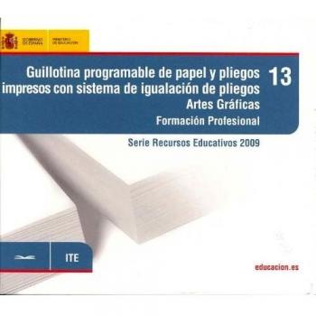 Guillotina programable de papel y pliegos. Impresos con sistema de igualación de pliegos. Artes gráficas. Formación profesional