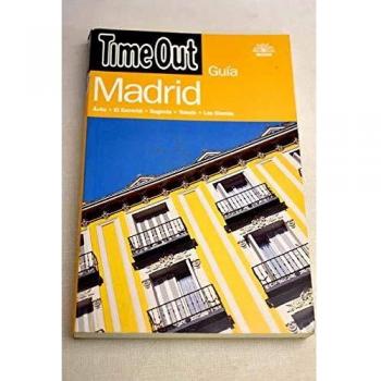 Time Out  MADRID: MADRID, TIME OUT