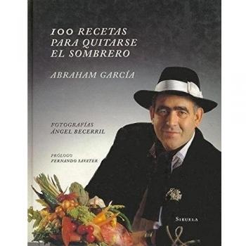 100 recetas para quitarse el sombrero