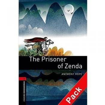 Oxford Bookworms Library: Oxford Bookworms 3. The Prisoner of Zenda CD Pack - Anthony Hope