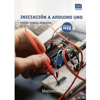 Iniciación a Arduino UNO: 1 - PAREJA APARICIO, MIGUEL