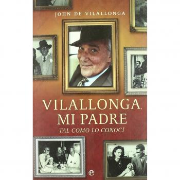 Vilallonga, mi padre