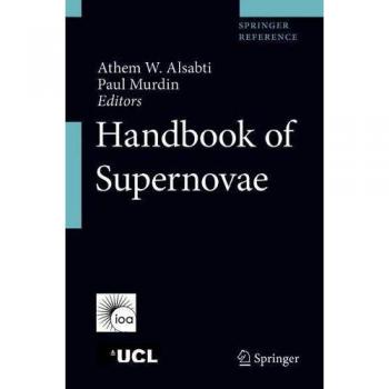 Handbook of Supernovae