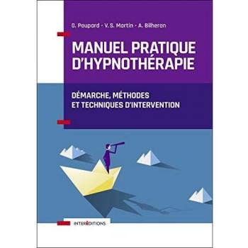 Practical Hypnotherapy Manual: Approach, Methods, and Intervention Techniques