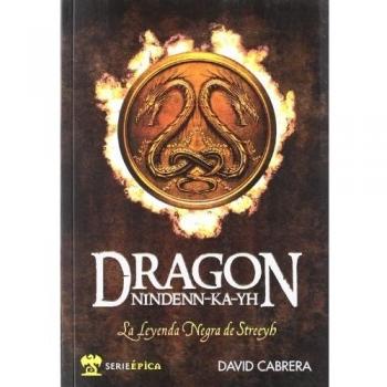 Dragon Nindenn-Ka-Yh - La Leyenda Negra De Streeyh