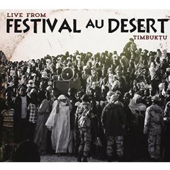 Live from Festival au Desert, Timbuktu
