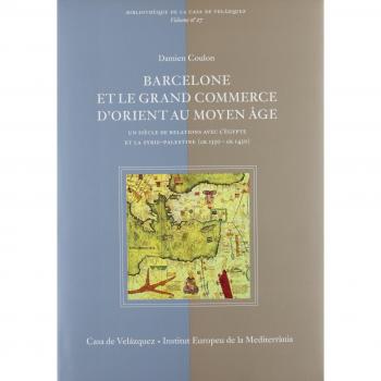 Barcelone et le grand commerce d'Orient au Moyen Âge [Paperback] Coulon, Damien