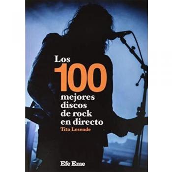 Los 100 mejores discos de rock en directo: 12