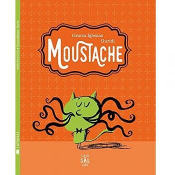 Moustache - Gracia Iglesias