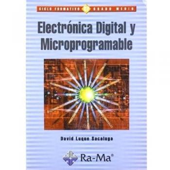 Electrónica Digital y Microprogramable.