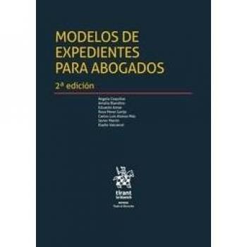 Modelos de Expedientes Para Abogados 2ª Edición 2018