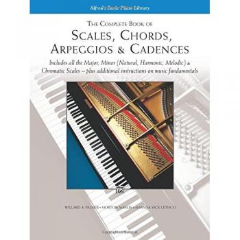 Libro Completo de Escalas, Acordes, Arpegios y Cadencias - Método de Piano por Willard A. Palmer