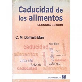 Caducidad de los alimentos - 2ª edición - DOMINIC MAN
