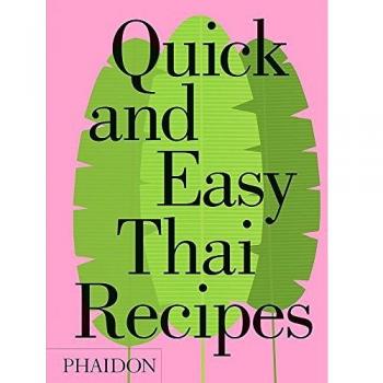 Quick and Easy Thai Recipes