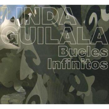 Bugles Infinitos - Linda Guilala