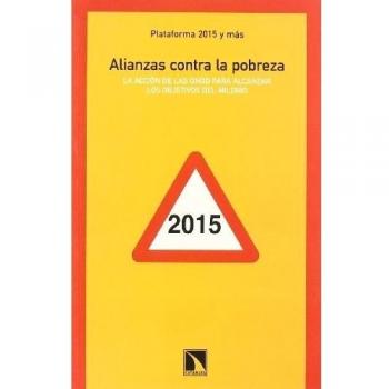 Alianzas Contra La Pobreza. La Ac: La acción de las ONG para alcanzar los Objetivos del Milenio: 210