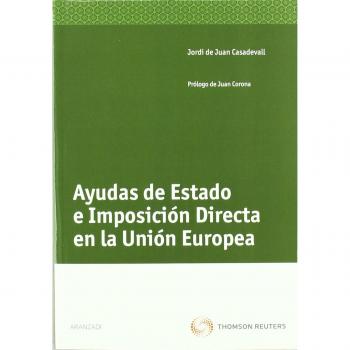 Ayudas de Estado e imposición directa en la Unión Europea
