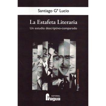 La Estafeta Literaria: Un estudio descriptivo-comparado