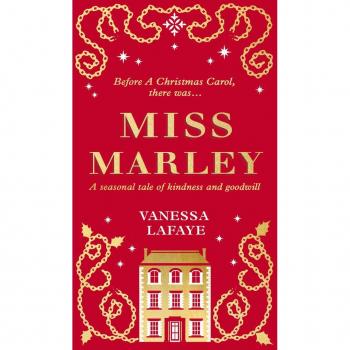 Miss Marley: A Christmas ghost story - a prequel to A Christmas Carol