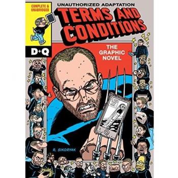 R. Sikoryak Illustrated Terms and Conditions Book