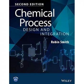 Comprehensive Chemical Process Design and Integration Guide