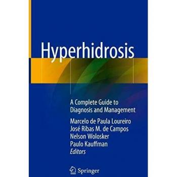 Hyperhidrosis: A Complete Guide to Diagnosis and Management