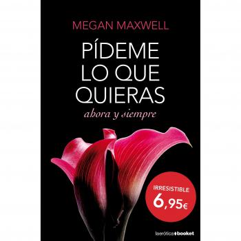 Pideme lo que quieras ahora y siempre la erotica