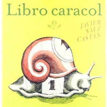 Libro caracol - Javier Saez Castan