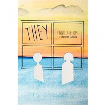 They: A Verse Novella Exploring Identity and Belonging