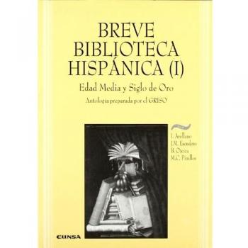Breve biblioteca hispánica I