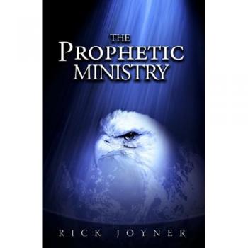The Prophetic Ministry